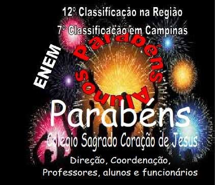 Arte de parabéns pelo resultado do Enem 2013, com a 12ª classificação na região e a 7ª em Campinas