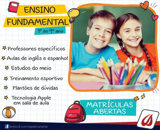 Peça do Ensino Fundamental, do 1º ao 9º ano, com matrículas abertas e a lista de diferenciais