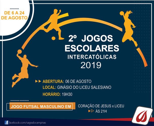 Peça dos 2º Jogos Escolares Intercatólicas 2019, de 6 a 24 de agosto, com abertura no ginásio do Liceu Salesiano