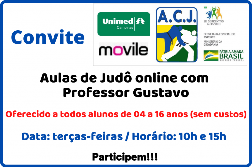 Convite para as aulas de judô online com o professor Gustavo, às terças-feiras a partir das 10h, abertas a alunos de 4 a 16 anos