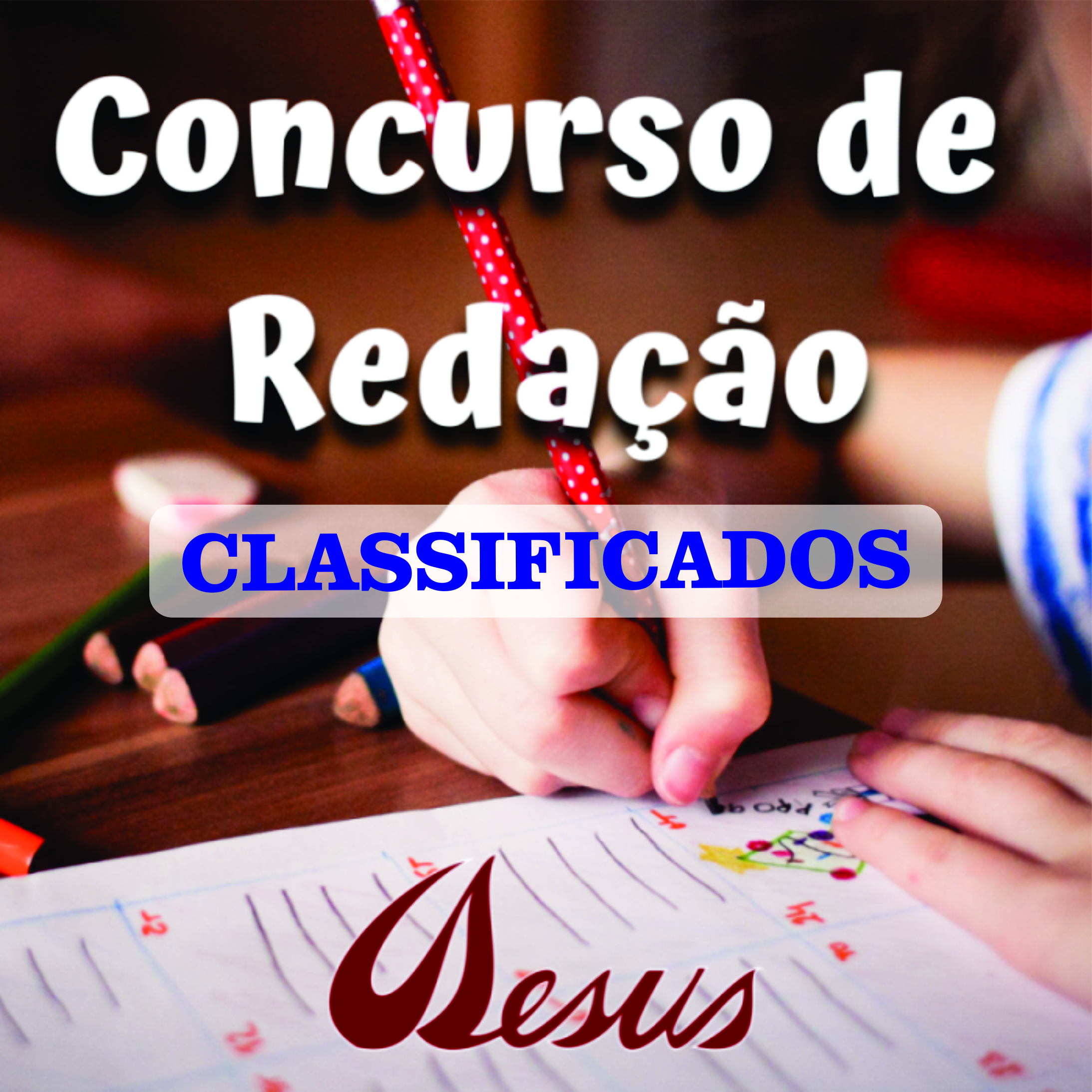 Arte dos classificados do Concurso de Redação, com a foto de uma folha e caneta