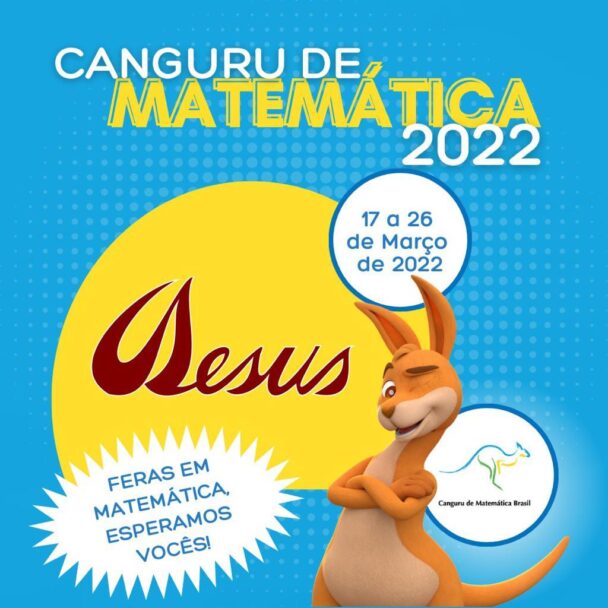 Cartaz do Canguru de Matemática 2022, de 17 a 26 de março, com o mascote canguru