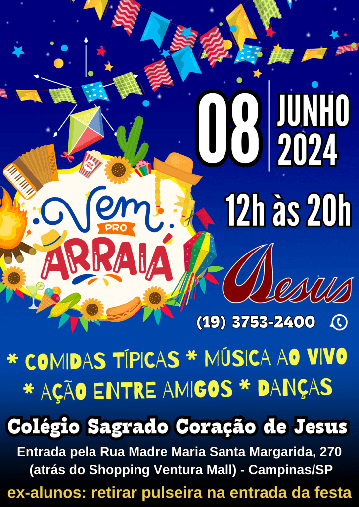 Cartaz da Festa Junina do Coração 2024, dia 8 de junho, das 12h às 20h, com comidas típicas, música ao vivo e danças